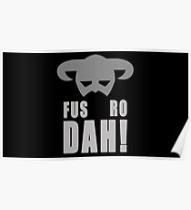 Skyrim- Fus-Ro-Dah! Poster