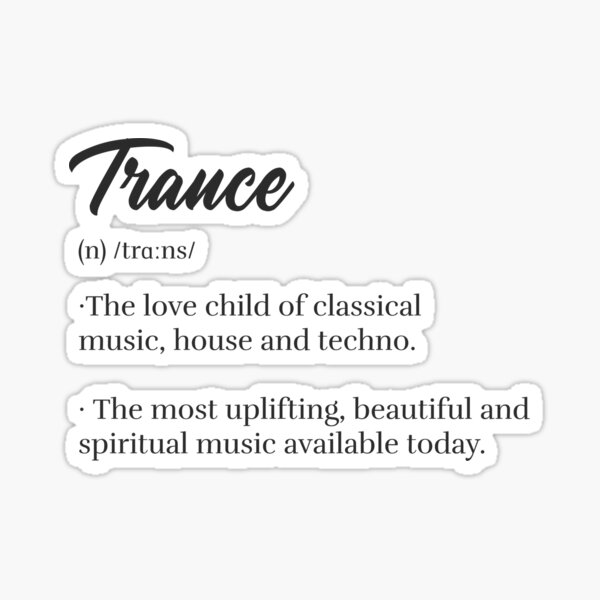 Artikel-Vorschau von Definition von Trance – Trance-Musik, designt und verkauft von 5lav.