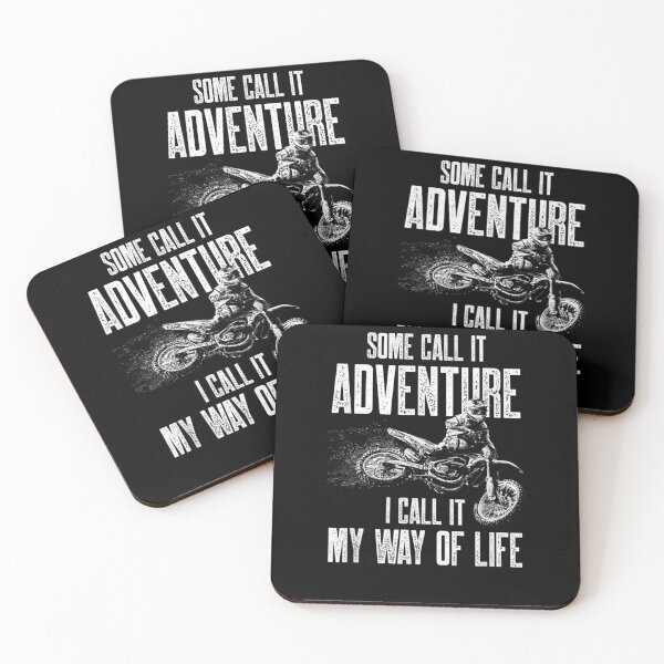 Item preview, Some Call It Adventure I Call It My Way Of Life Motocross  designed and sold by bar0zysbertha.