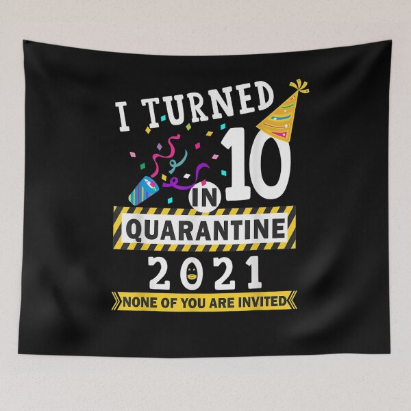 Item preview, I Turned 10 In Quarantine Tee 10th Birthday Teenagers Gift  designed and sold by bar0zysbertha.