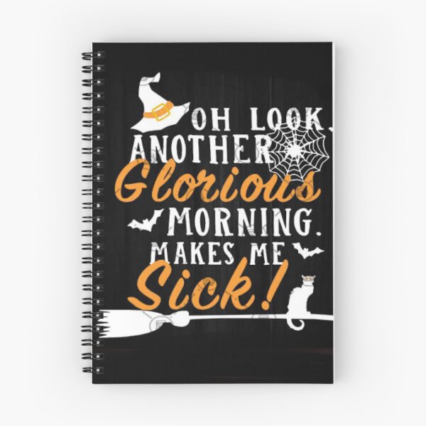 Item preview, Oh look another glorious morning makes me sick  designed and sold by Inkrebel.