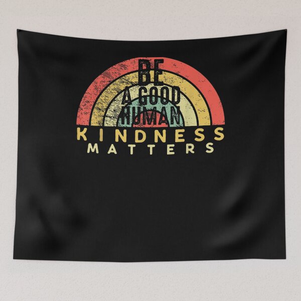 Item preview, Retro Vintage Be A Good Human Kindness Matters Be Kind Gift  designed and sold by bar0zysbertha.