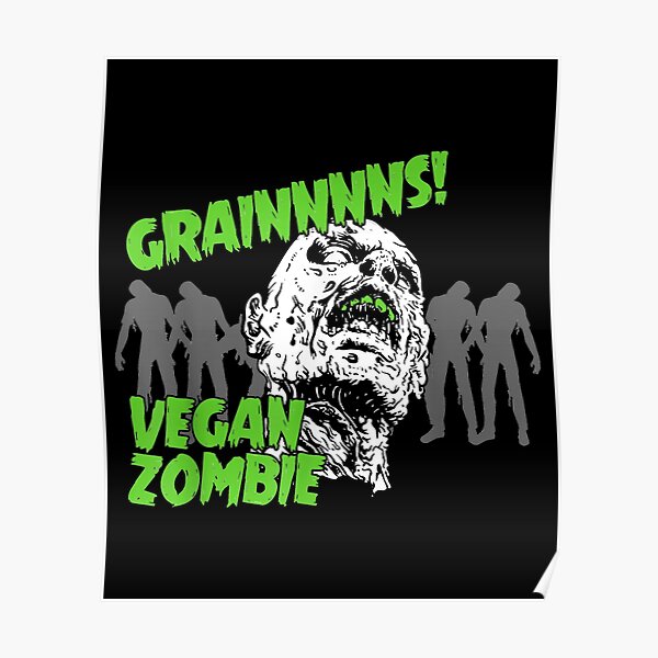 Halloween Grains Vegan Zombie Poster
