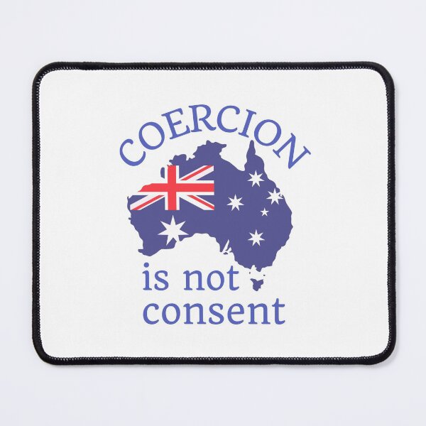 Item preview, Coercion is not consent designed and sold by Auntieck.