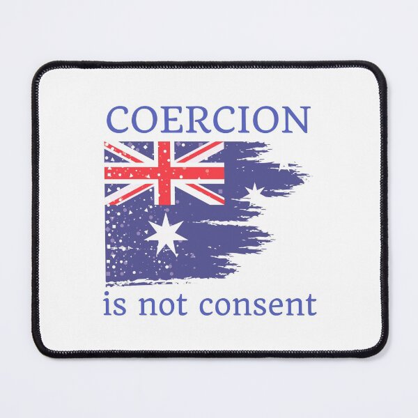 Item preview, Coercion is not consent designed and sold by Auntieck.