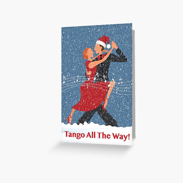 Tango All The Way Christmas Tango Dancers in Snow Greeting Card
