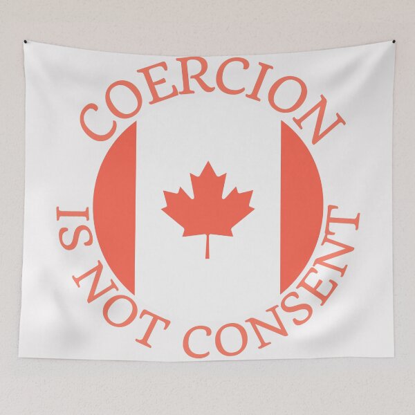 Item preview, Coercion is not consent designed and sold by Auntieck.