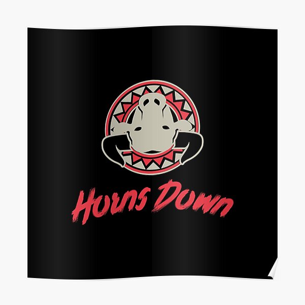 "Horns Down" Poster by NBGraphicsja Redbubble