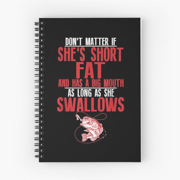 Artikelvorschau, Long She Swallows Dirty Fishing Humor Wortspiel Zitat entworfen und verkauft von paudels.