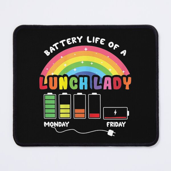 Item preview, Womens Funny Cafeteria Rainbow Battery Life Of A School Lunch Lady designed and sold by Odertwahlgren.