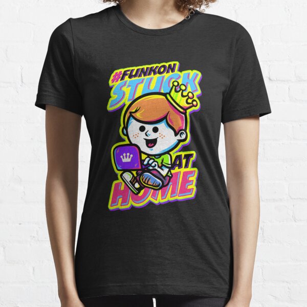 FunKon Stuck At Home Essential T-Shirt