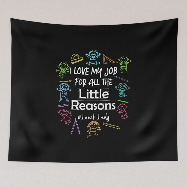 Item preview, I Love My Job For All The Little Reasons Lunch Lady designed and sold by Odertwahlgren.