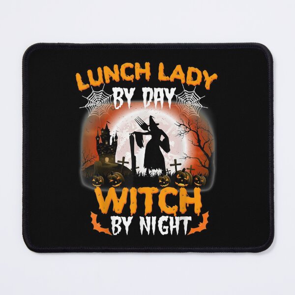 Item preview, Lunch Lady By Day Witch By Night Halloween Night For Women designed and sold by Odertwahlgren.