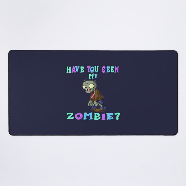 Item preview, Have you seen my zombie designed and sold by Yhmikian.
