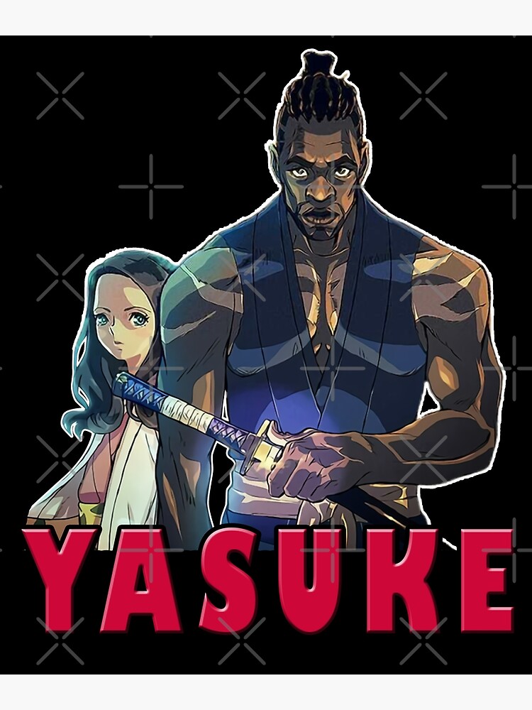 Yasuke Anime Posters for Sale
