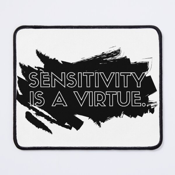 Item preview, Sensitivity is a virtue designed and sold by arndesign.