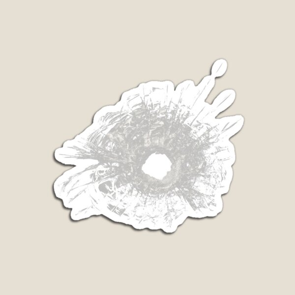 Bullet hole for glass Magnet