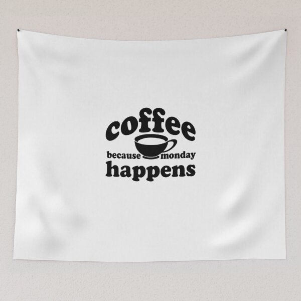 Item preview, Coffee because monday happens designed and sold by LiveToLearn.