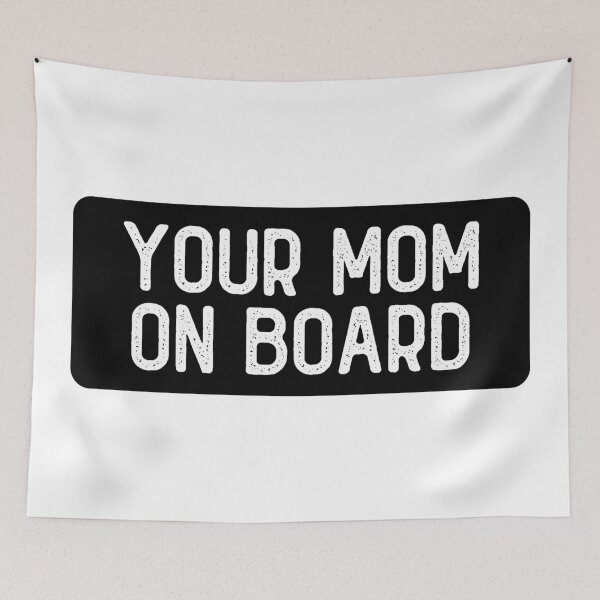 Item preview, Your Mom On Board Cool Biker designed and sold by Sour Soul.