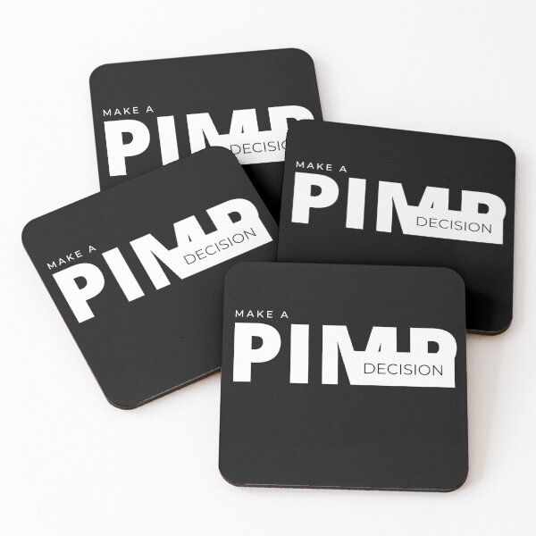 Item preview, Make a PIMP decision designed and sold by Tiredmenphilo.