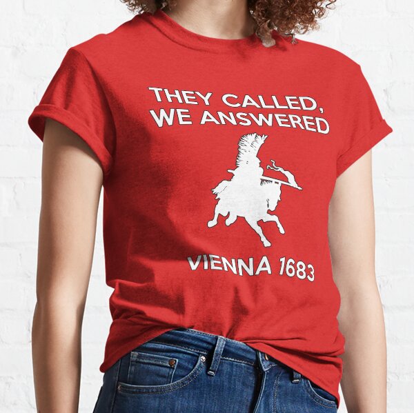 Siege of Vienna, 12 September 1683 Classic T-Shirt