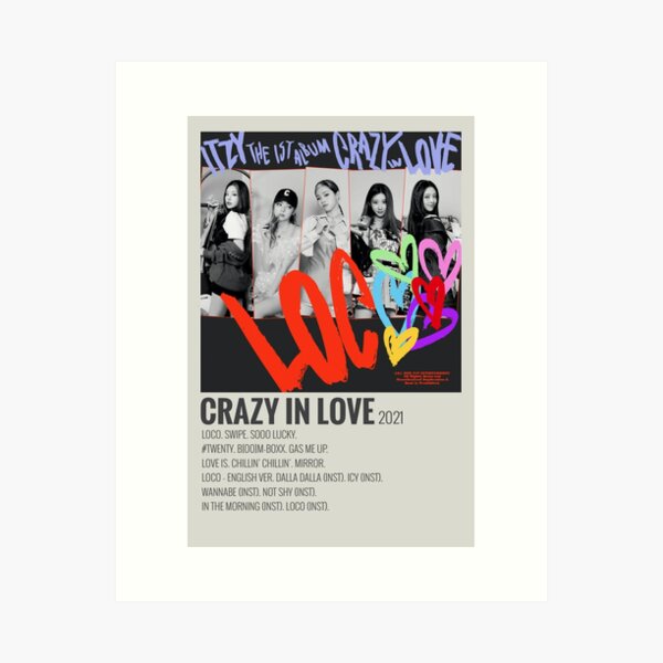 crazy in love itzy album Art Print for Sale by kayy-r28