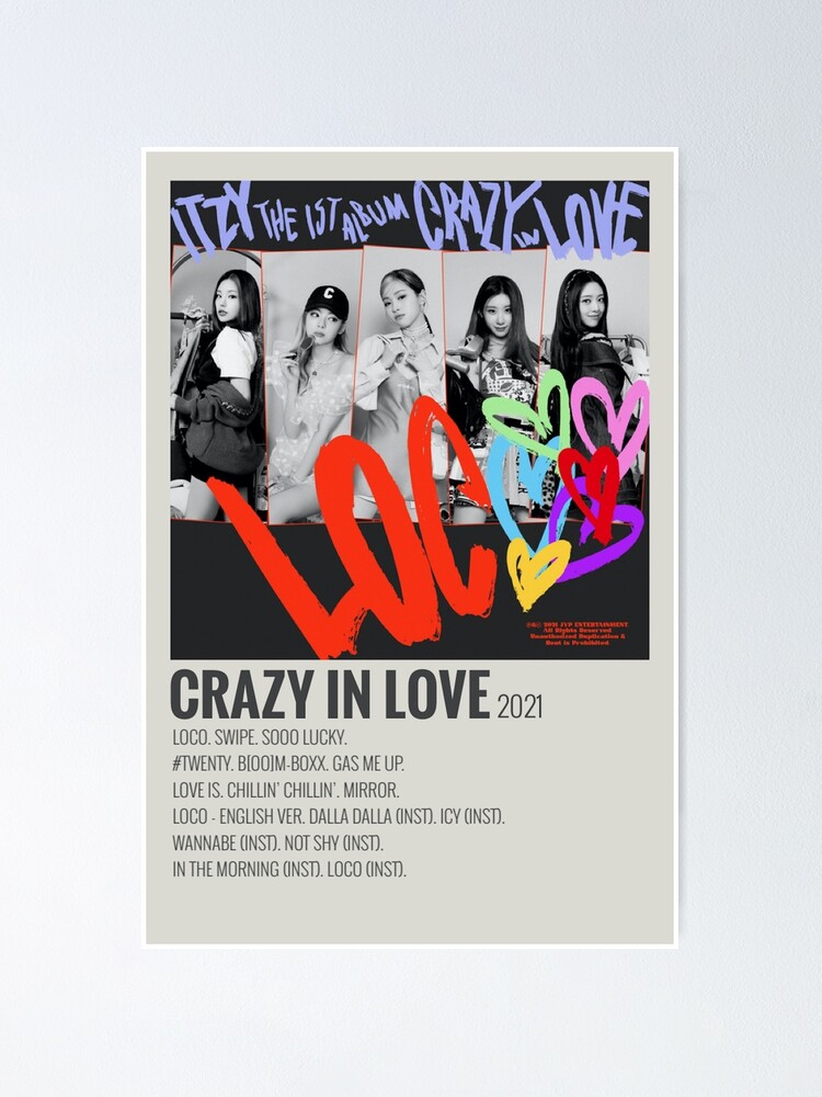 crazy in love itzy album Poster for Sale by kayy-r28