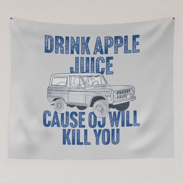 Item preview, drink apple juice cause oj will kill you designed and sold by narekmug.