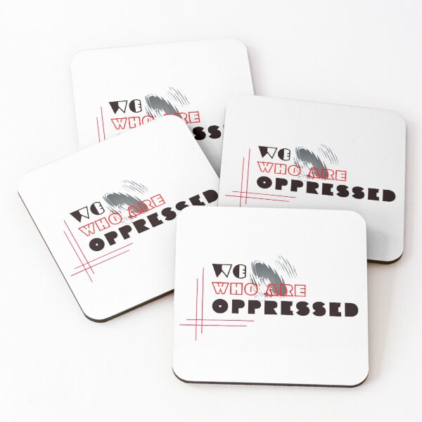 Item preview, we who are oppressed designed and sold by emspiration.