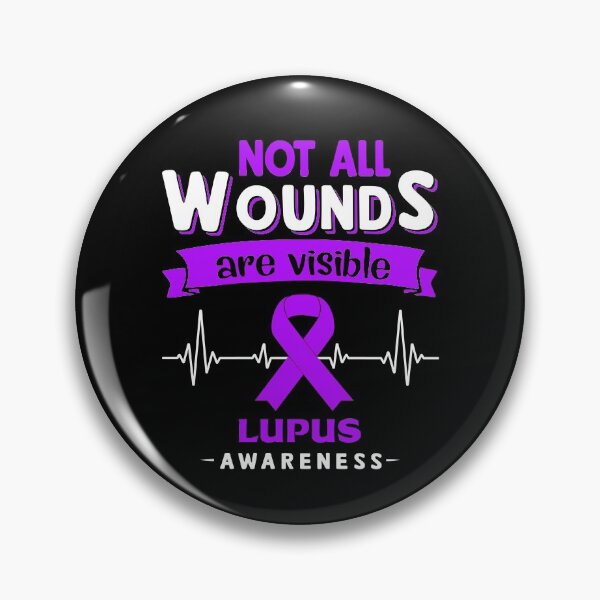 Item preview, Lupus Awareness Not All Wounds Are Visible designed and sold by Victormoratalla.