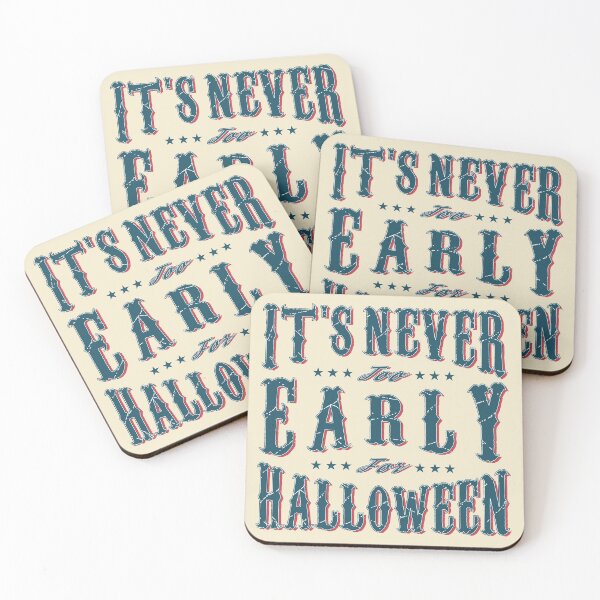 Item preview, Its Never Too Early for Halloween Typography in Blue Red Vintage Style - Funny designed and sold by Vasabi88.