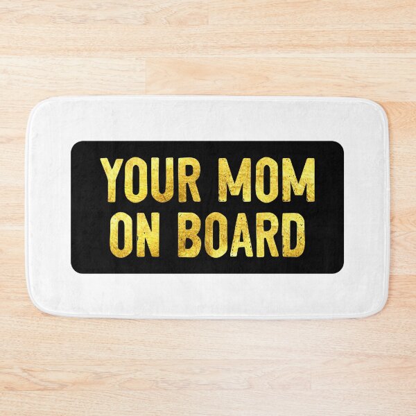 Item preview, Your Mom On Board Funny Helmet designed and sold by Sour Soul.