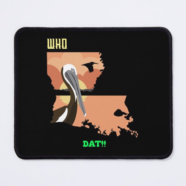 Item preview, WHO DAT!! designed and sold by Right Passage.