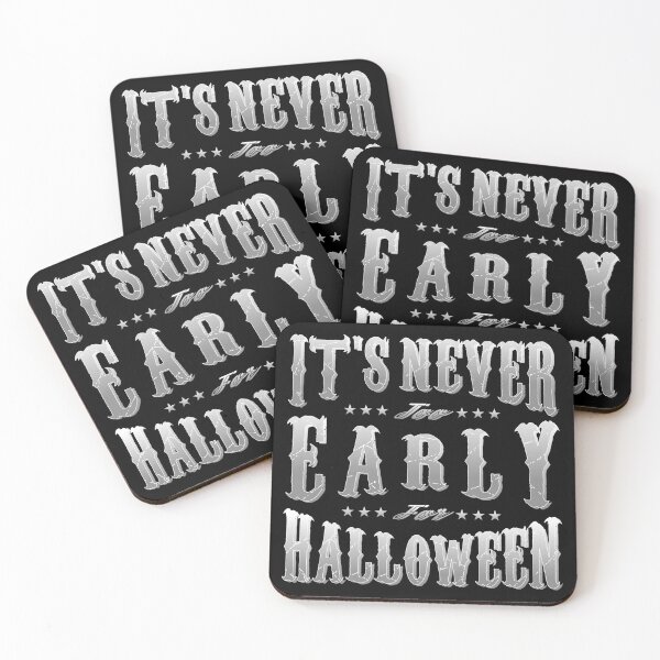 Item preview, Its Never Too Early for Halloween Typography in Silver Vintage Style - Funny designed and sold by Vasabi88.