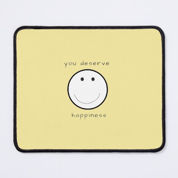 Item preview, You deserve happiness designed and sold by sbenadetta13.