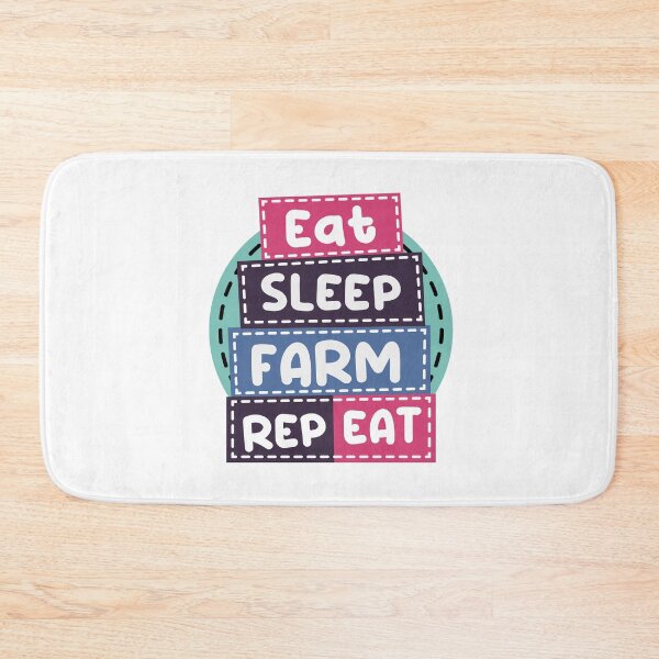Item preview, eat sleep farm repeat, farming designed and sold by Blazing-Art.
