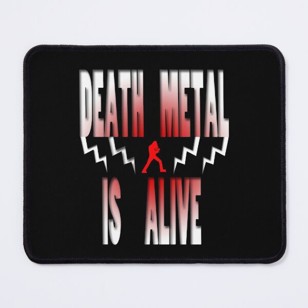 Item preview, Death metal is alive designed and sold by Astralia.