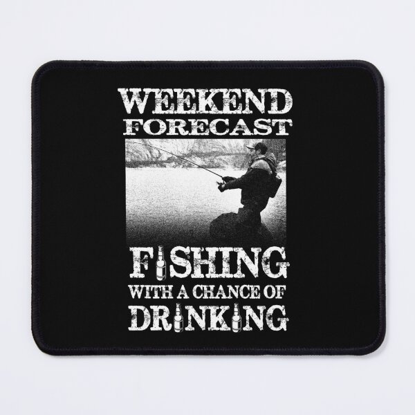 Item preview, Weekend Forecast Fishing designed and sold by sevenonesix.