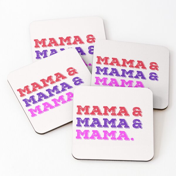 Item preview, Mama & Mama & Mama. designed and sold by MardiBoy.
