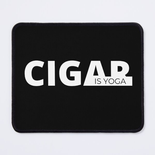 Item preview, CIGAR is yoga designed and sold by Tiredmenphilo.