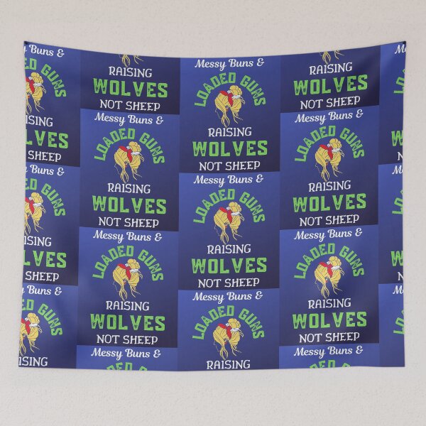 Item preview, Messy Buns And Loaded Guns Raising Wolves Not Sheep   designed and sold by WoodburyLake.