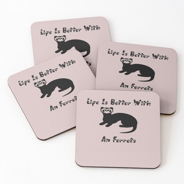 Item preview, life is better with a ferrets designed and sold by BILAL SHU12.
