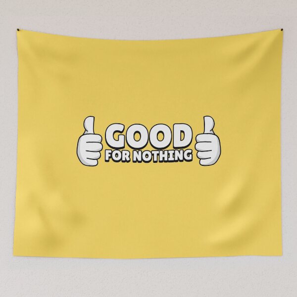 Item preview, Good For Nothing designed and sold by IllustrT.