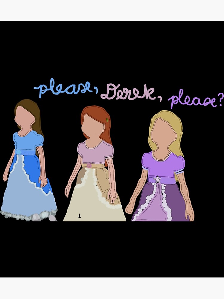 Barbie And The Twelve Dancing Princesses Please Derek Please Sticker Poster