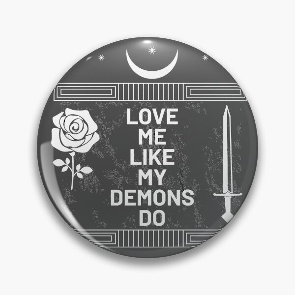 Item preview, Demon Joke Inspired Love Me Like My Demons Related Love Got Premium designed and sold by NutaBaco.