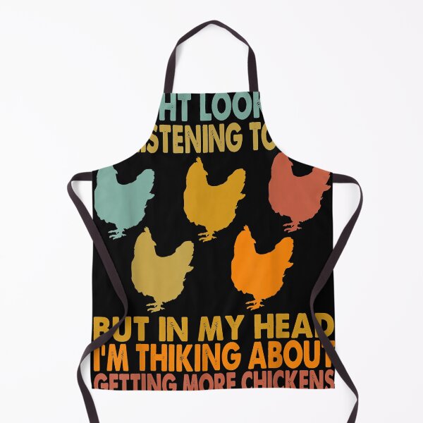 Item preview, Funny In My Head I'm Thinking About Getting More Chickens designed and sold by JamesDwayne.