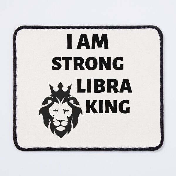 Item preview, I Am Strong Libra King designed and sold by BhavyaBathla.