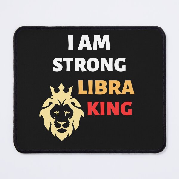 Item preview, I Am Strong Libra King designed and sold by BhavyaBathla.