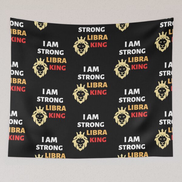 Item preview, I Am Strong Libra King designed and sold by BhavyaBathla.