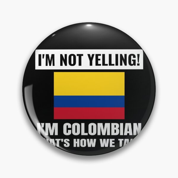 Item preview, I'm Not Yelling I'm Colombian Colombia Funny Unisex designed and sold by RainbowChildArt.
